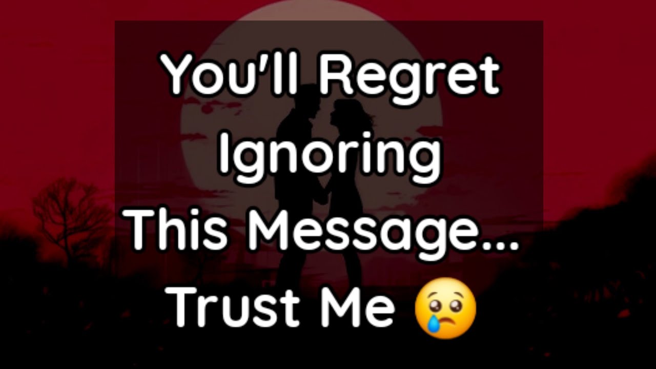 Regretting Dm to Df ❣️🤩 || You'll Regret Ignoring This Message... Trust Me 😢😌😔😪😨😰😭 #loveletter