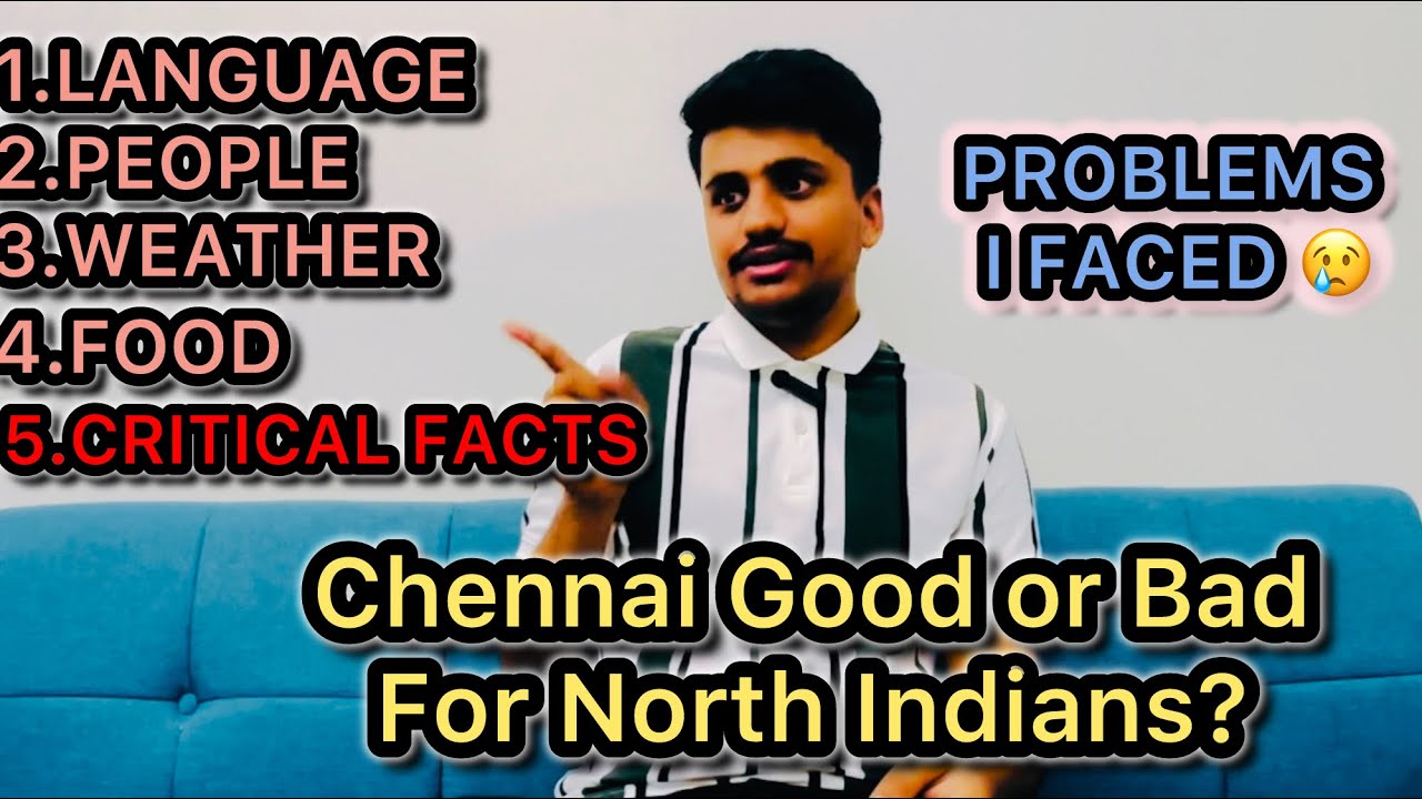 Things You Should Know As a North Indian Living In Chennai || Language , Weather ,People in Chennai