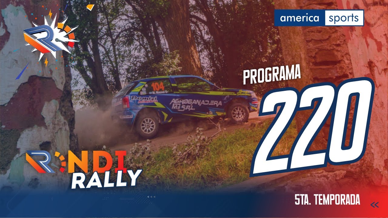 Rondirally Temporada 5 - Programa N&ordm; 220