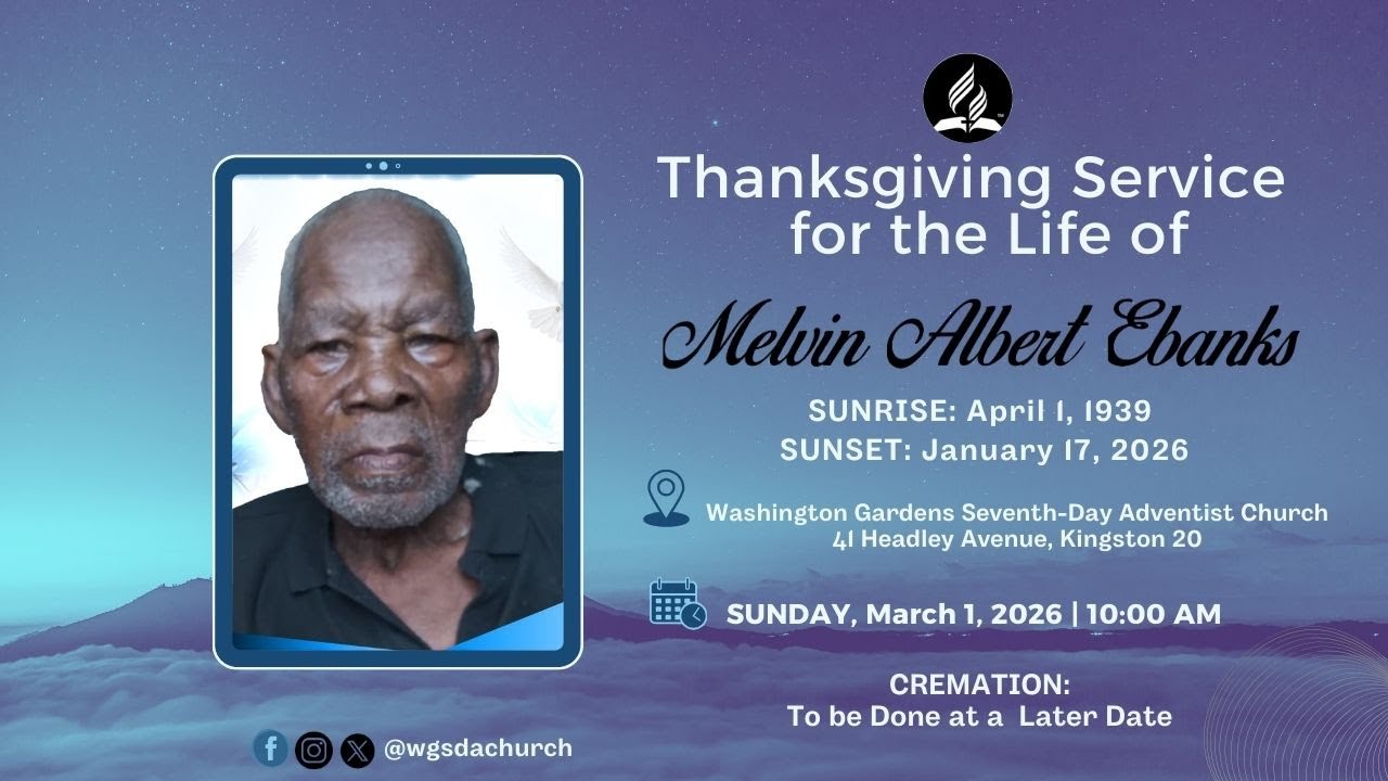 Thanksgiving Service   for the Life of Melvin Albert Ebanks  | March 01, 2026