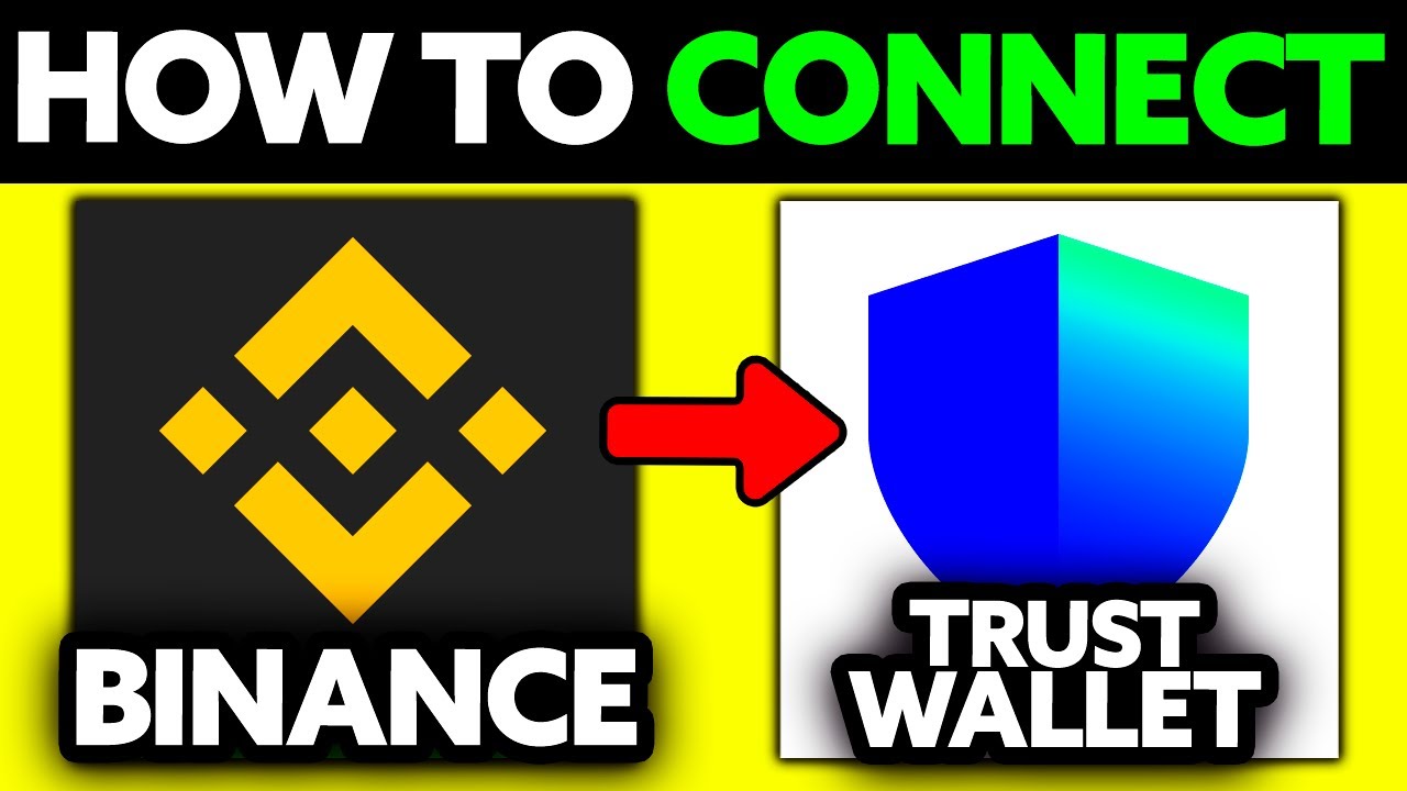 How To Connect Binance to Trust Wallet (2025) - Step by Step