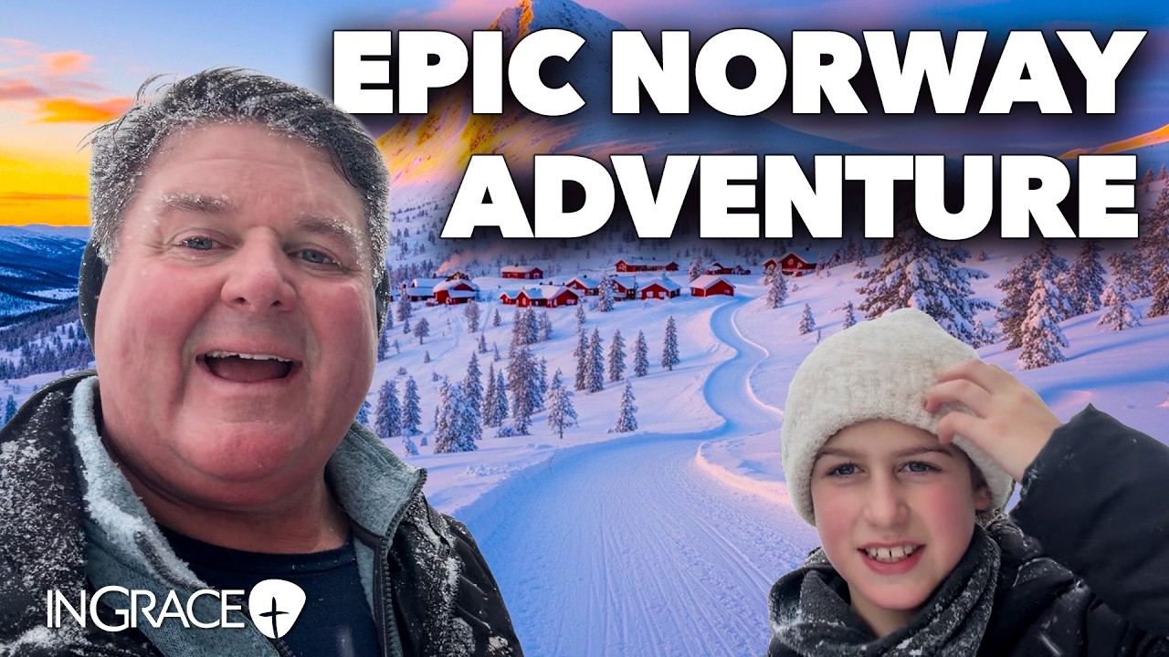 Norway Like You’ve Never Seen It! | Jim Scudder | InGrace