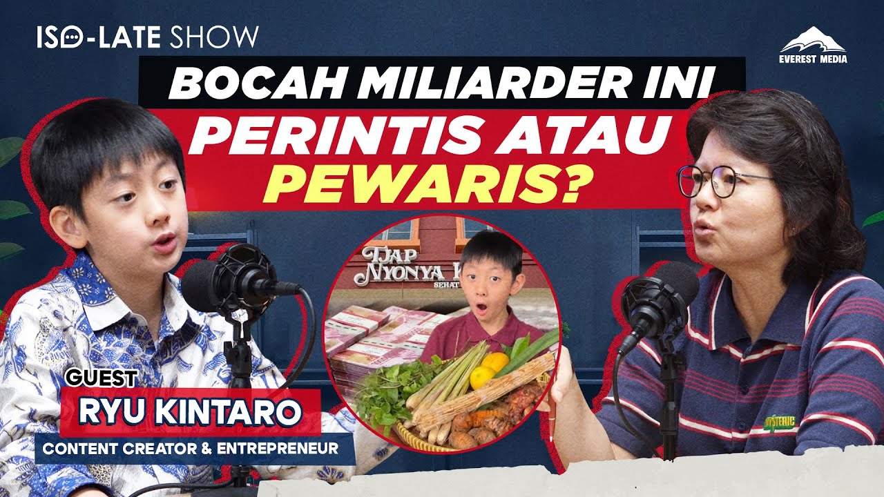 RYU KINTARO ANAK 10 TAHUN YANG HASILIN 1M PERTAHUN! - Iso-Late Show #everestmedia