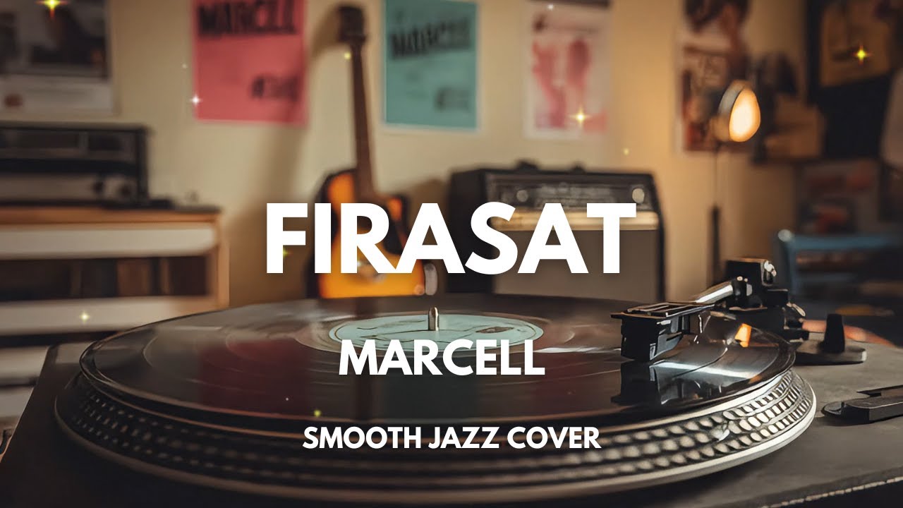 Firasat - Marcell | Smooth Jazz Cover by The Vinyl
