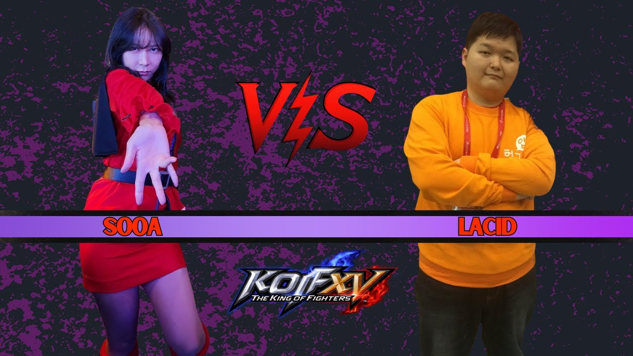 KOFXV SOOA Vs LACID -  Best Rounds Korea high level - The King of fighters 15