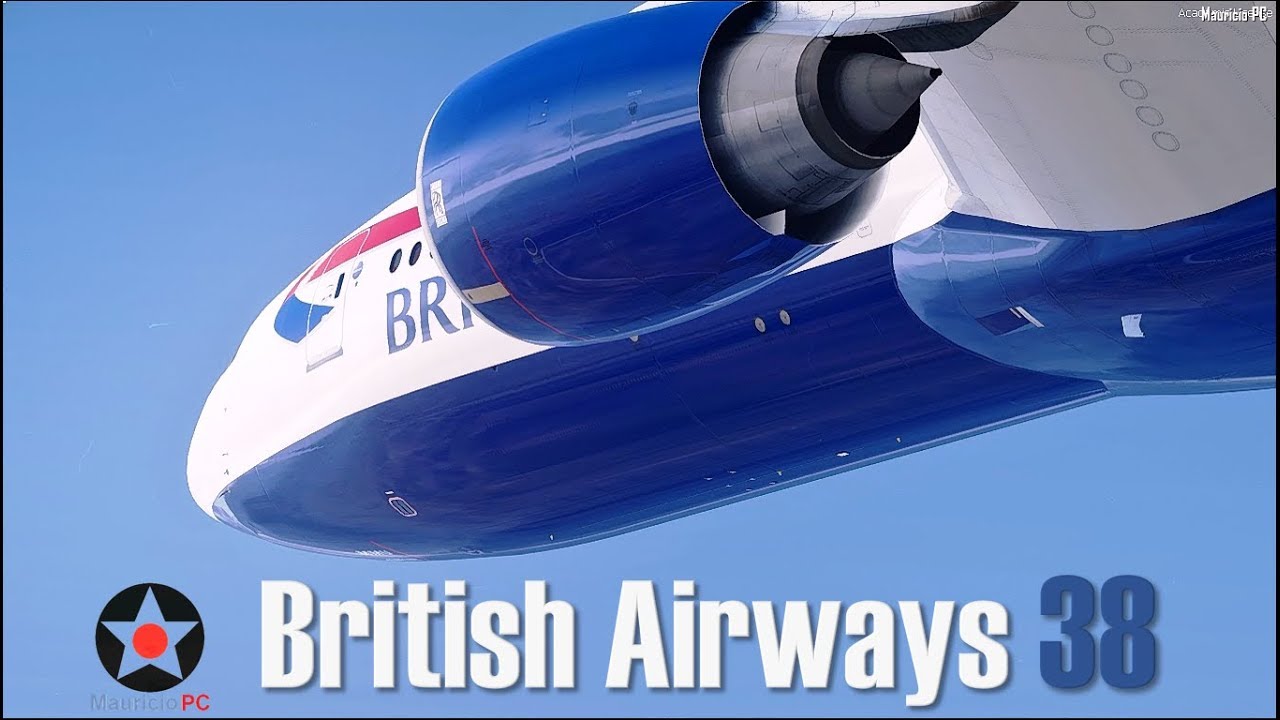 Aterrizaje sin motores - Vuelo BA 38 (Reconstrucción)