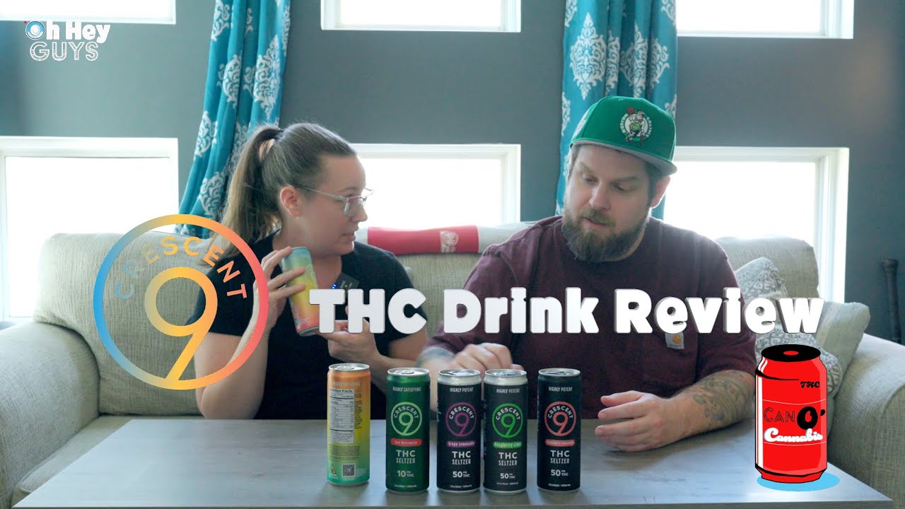 Crescent 9 THC Drink Review | Can O' Cannabis | Oh Hey Guys w/ Drew Harrison
