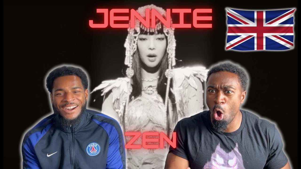 She has done it again!!🔥🔥 UK GUYS First Time Reacting to JENNIE - Zen!! (Official Video)