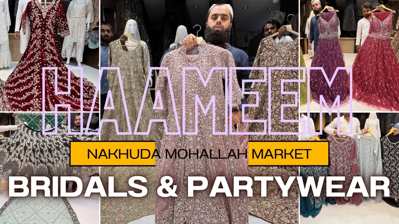 BRIDALS AND PARTWEAR|Haameem|Nakhudamohallahmarket|#fashion #wedding #bridal #partywear #dress