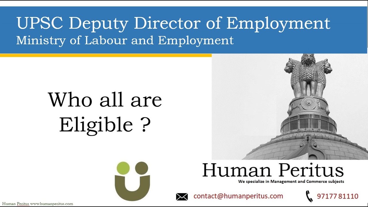 UPSC Deputy Director of Employment exam 2023- Eligibility criteria