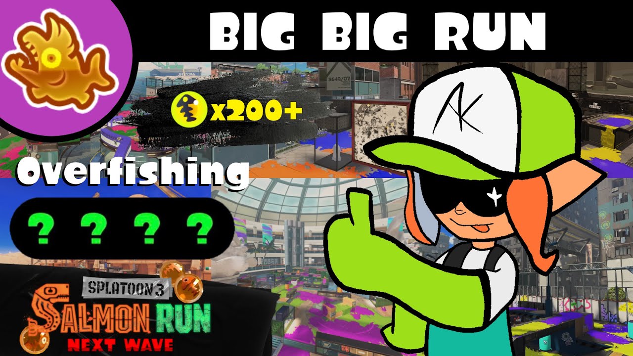BIG BIG RUN MARATHON!! 200+ Overfishing on Multiple Sites [Splatoon 3 Overfishing]