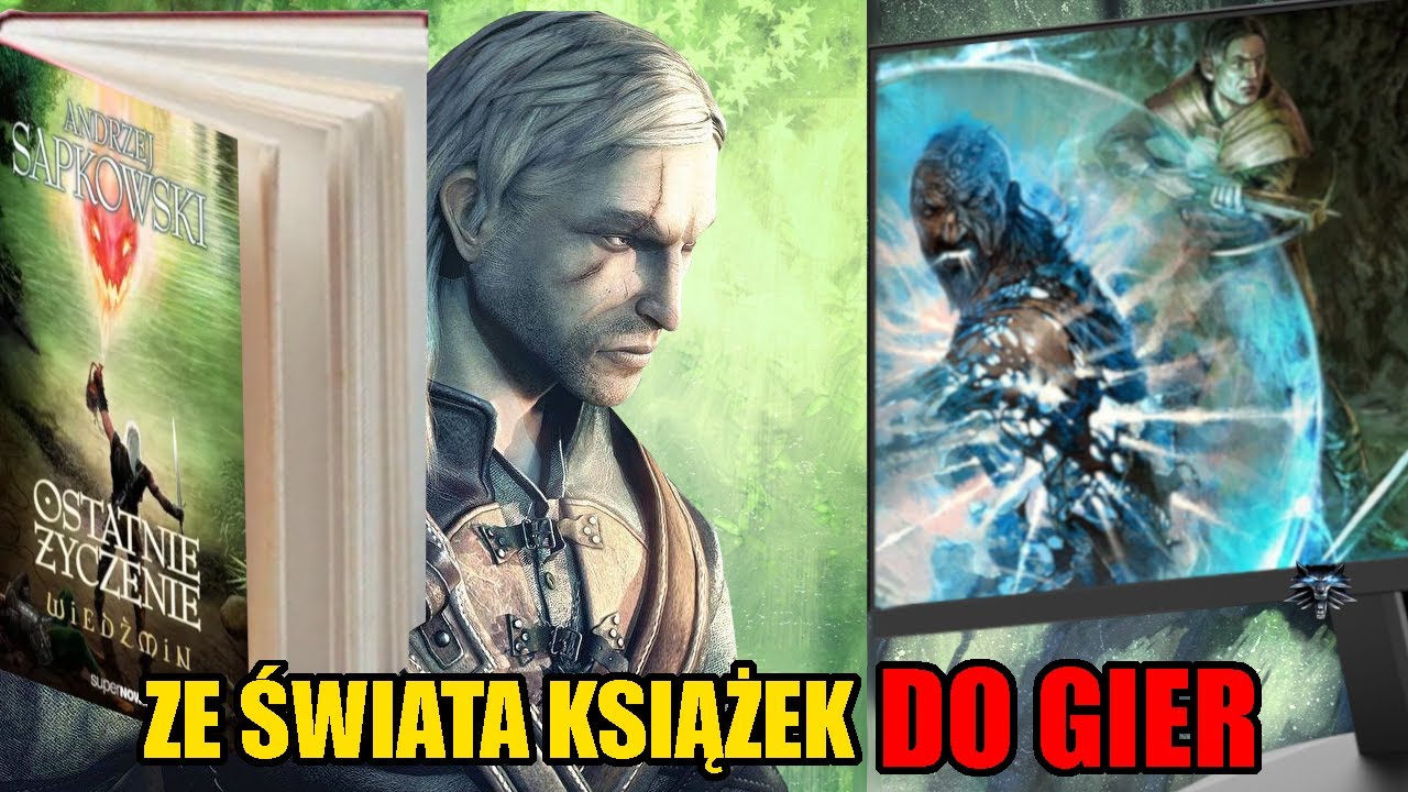 OPOWIEŚĆ WIEDŹMINA 1 Z PERSPEKTYWY Książkowego GERALTA
