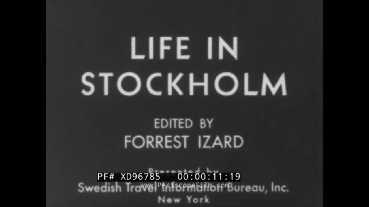 “ LIFE IN STOCKHOLM ” 1939 SWEDISH TRAVEL INFORMATION BUREAU TRAVELOGUE   SWEDEN XD96785