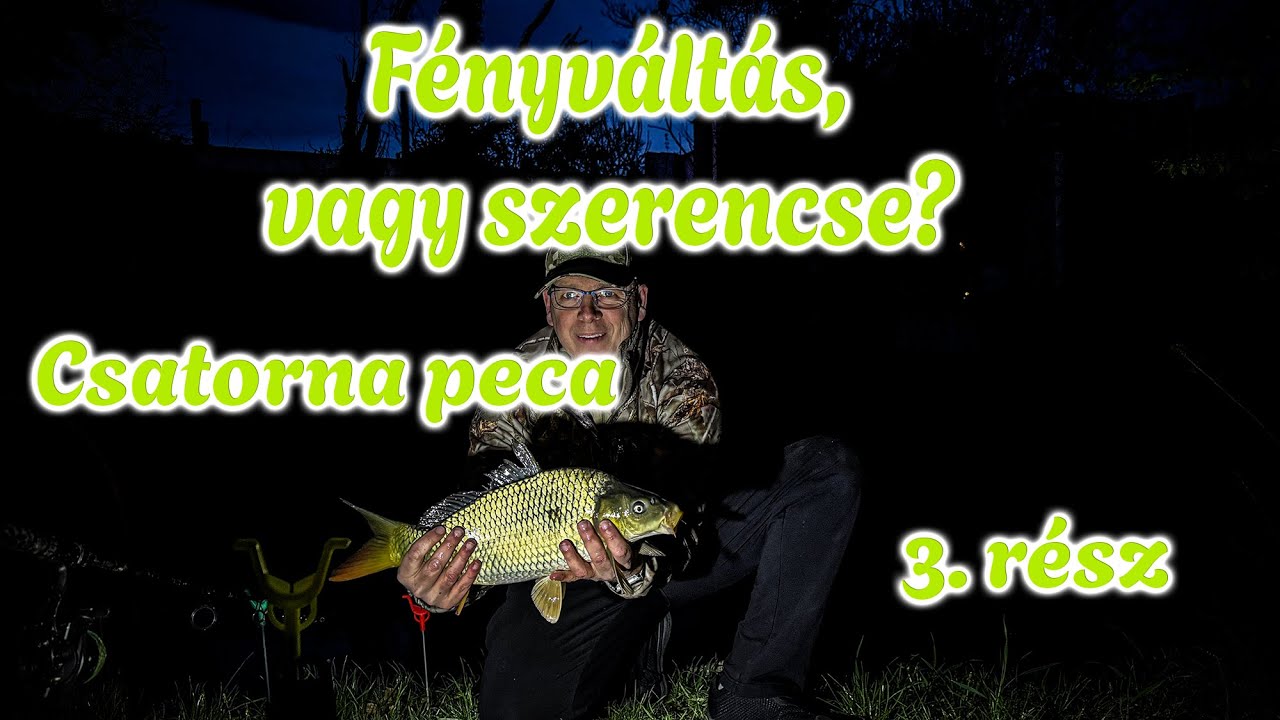 Fényváltás? Bejön?