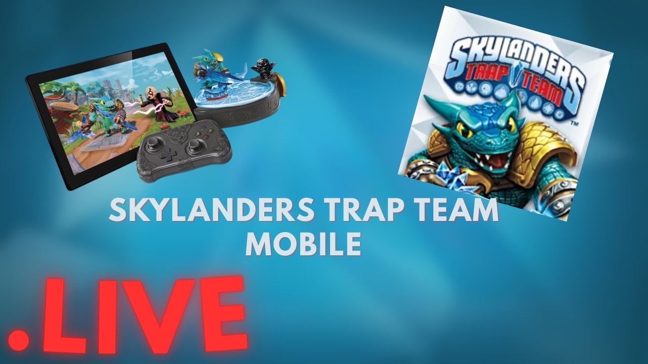 skylanders trap team mobile