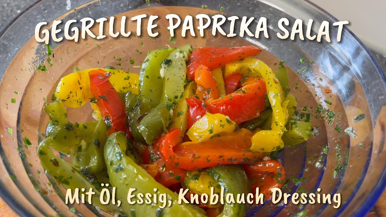 Gegrillte Paprika Salat mit Knoblauch Kräutern, Öl, Essig ,Салат из жареного Перца с Чесноком
