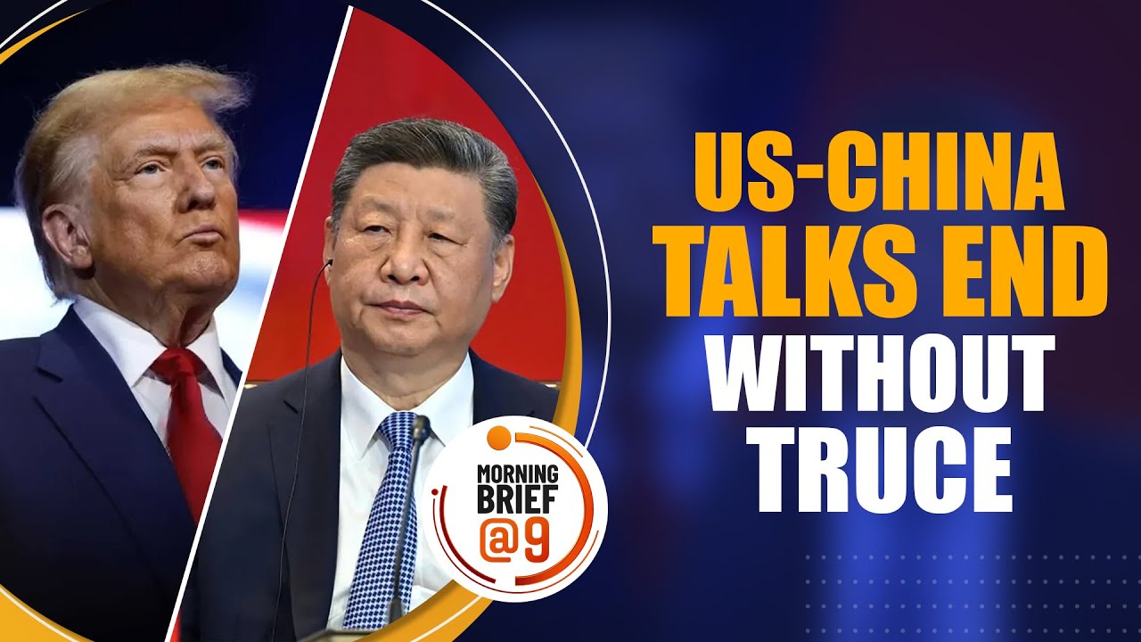 U.S.&ndash;China Trade Talks End in Stockholm | Tariff Truce Extension Under Review | Trump | News9