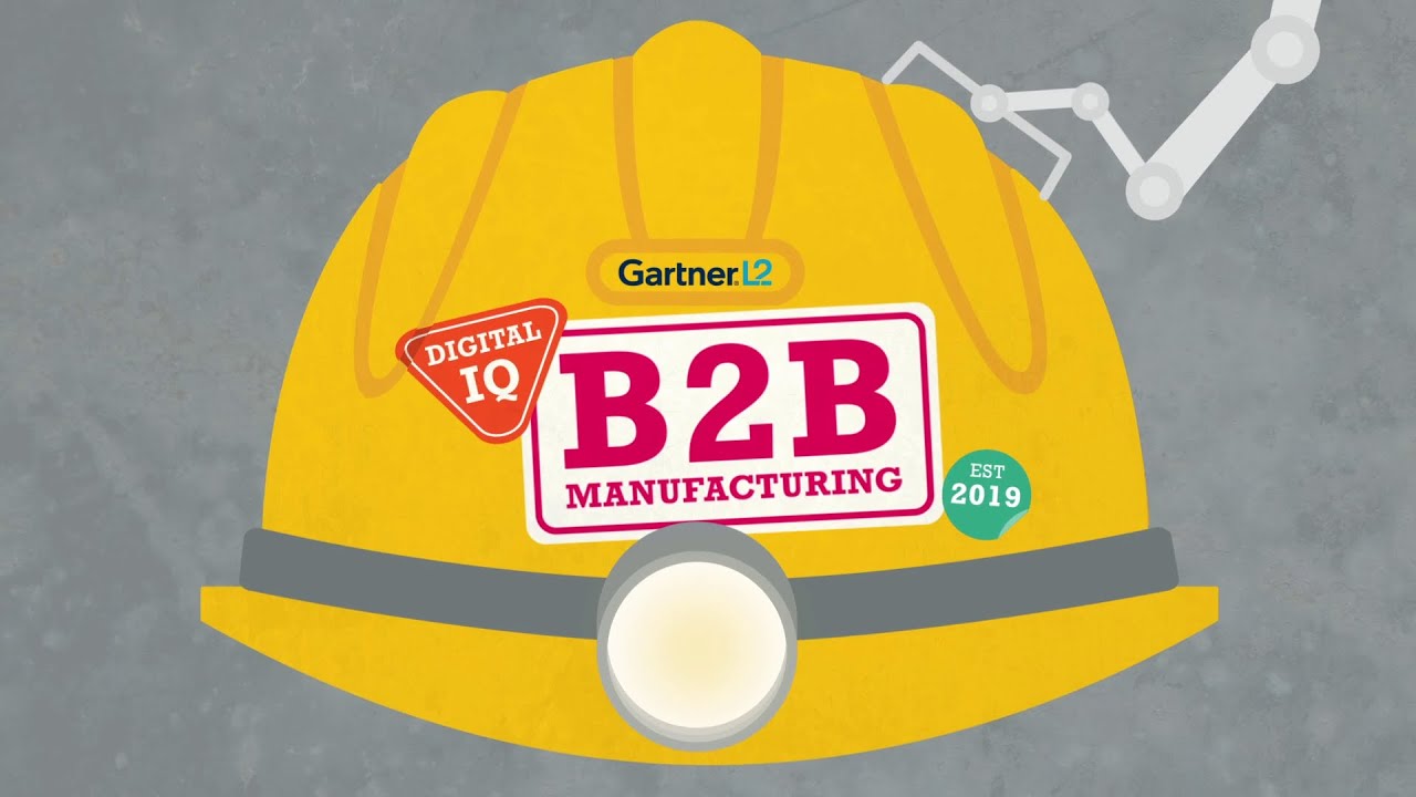 Gartner L2 Digital IQ Index: Top B2B Manufacturers in Digital 2019