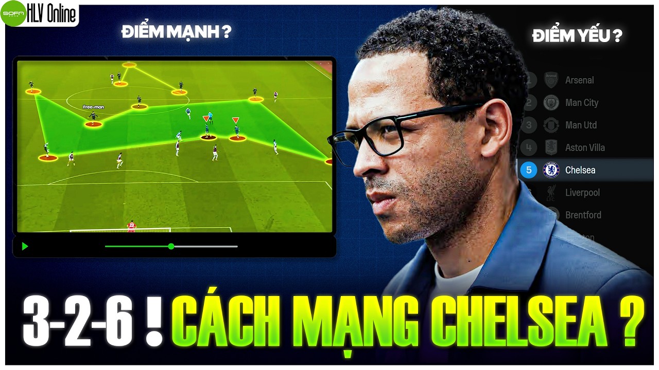 LIAM ROSENIOR Có Thật Sự Đang NÂNG TẦM CHELSEA ? | SOFA Zone