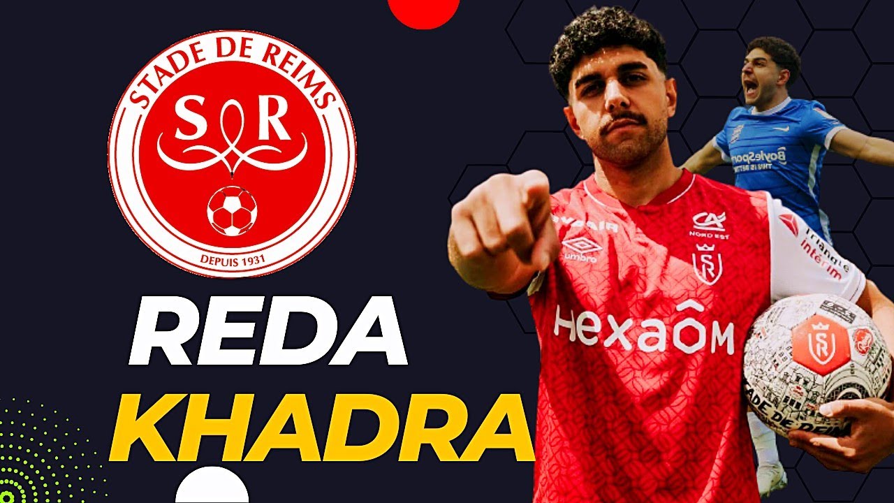 Reda Khadra welcome TO Stade Reims⚽ Skills, Goals & Tackles