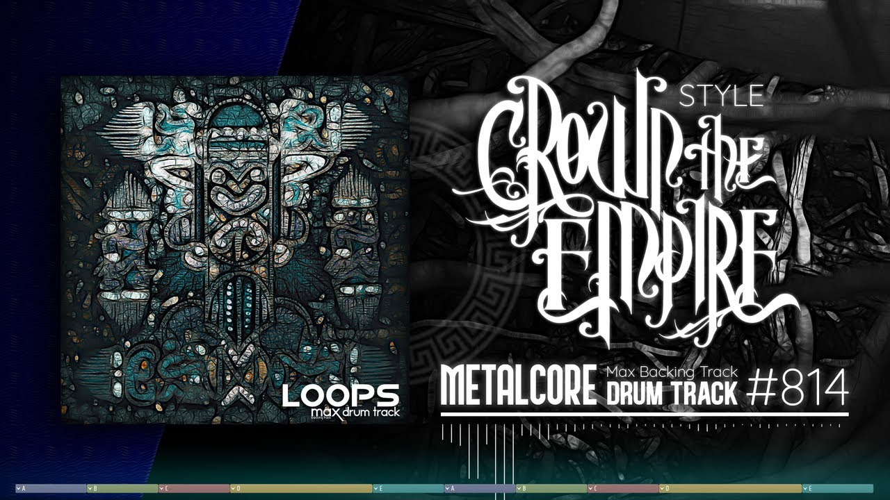 Metalcore Drum Track / Crown The Empire Style / 115 bpm