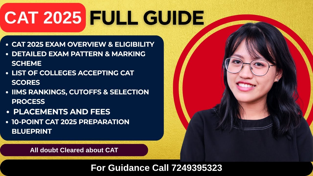 CAT 2025 | IIM Admission Process, Percentile, Fees, Cutoff, Placement | MBA Admission Guide