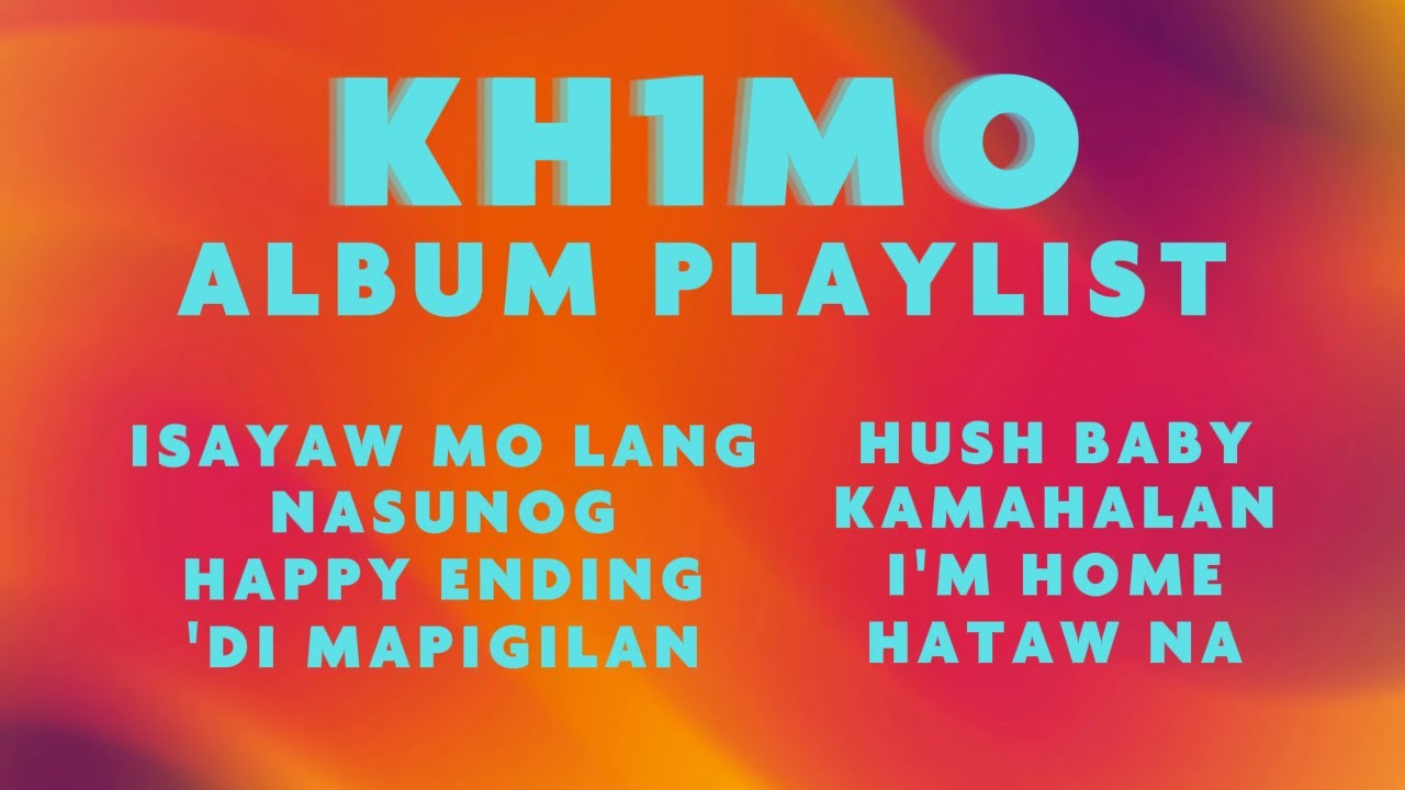 KHIMO - 'KHIMO' Album Playlist