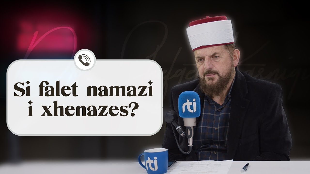 Si falet namazi i xhenazes? - Dr. Shefqet Krasniqi