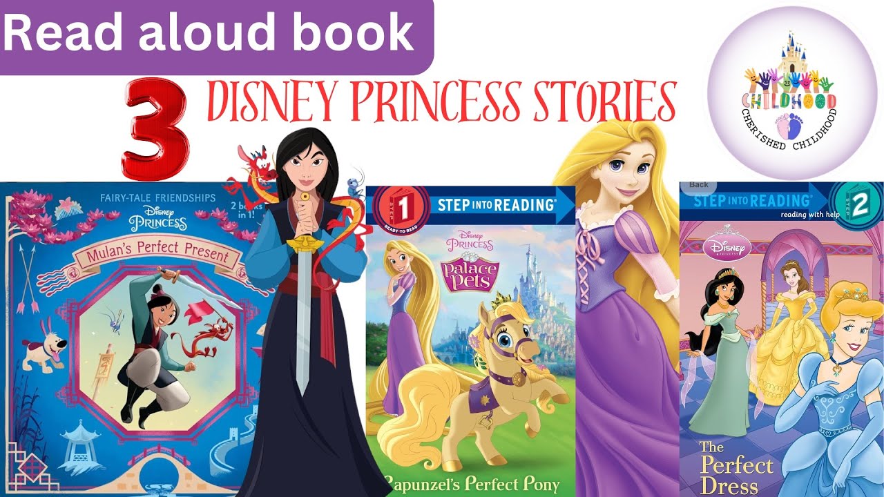 3 Disney Princess Read Aloud | Mulan , Rapunzel, Jasmine, Snow White, Cinderella | Bedtime Fairytale