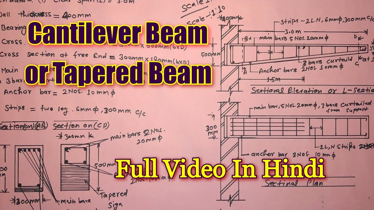 R.C.C. Drawing Part-13( Cantilever Beam OR Tapered Beam ) For Diploma 2nd & 3rd Year Students