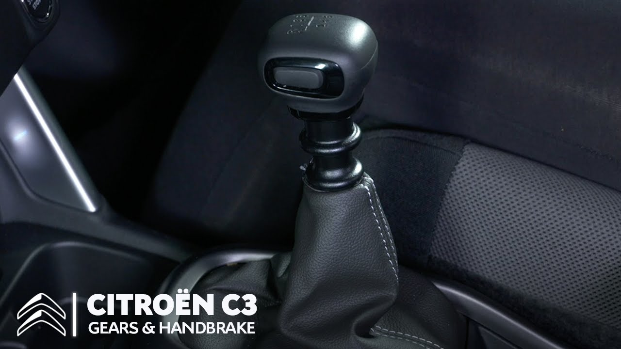 Citro&euml;n C3 - Gears & Handbrake