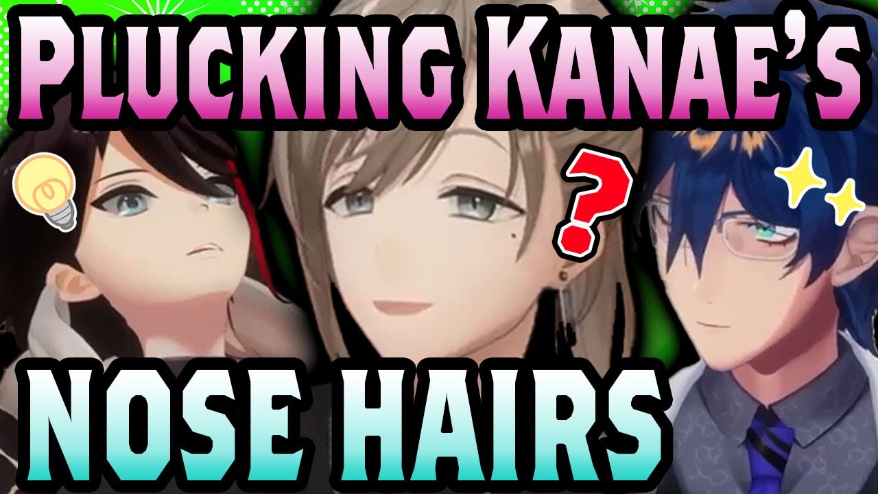 [Eng sub]Kanae, Akina, and Leos play with nose hairs[Romaji][NIJISANJI JP CLIP]