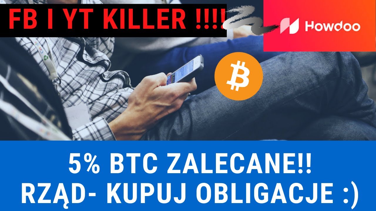 UWAGA NA BTC!! KAŻDY GO SHILUJE!! a ty masz iść z torbami po zakup Obligacji !! Video ON , Audio OFF