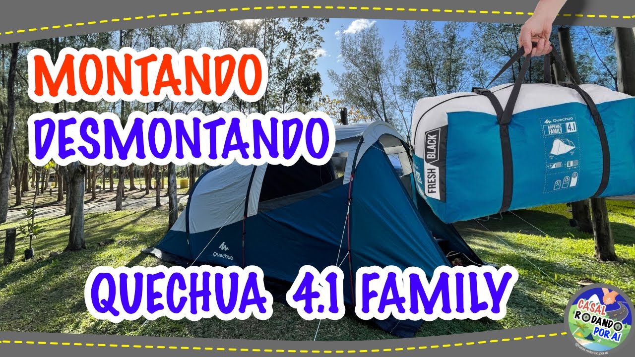 TUTORIAL RÁPIDO - MONTANDO E DESMONTADO QUECHUA ARPENAZ 4.1 FAMILY