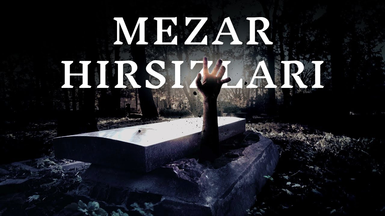 Arkadaşlarıyla Mezar Hırsızlığı Yapıp Altın Arayan Gencin Yaşadığı Korkunç Olaylar  Korku Hikayeleri