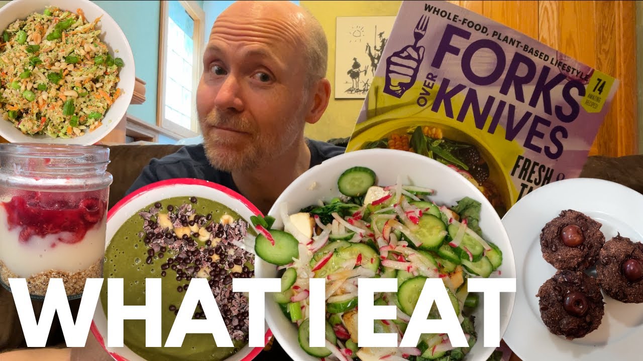 What I Eat in a Week: Forks Over Knives Summer 2023 Review | WFPB Vegan Gluten-Free