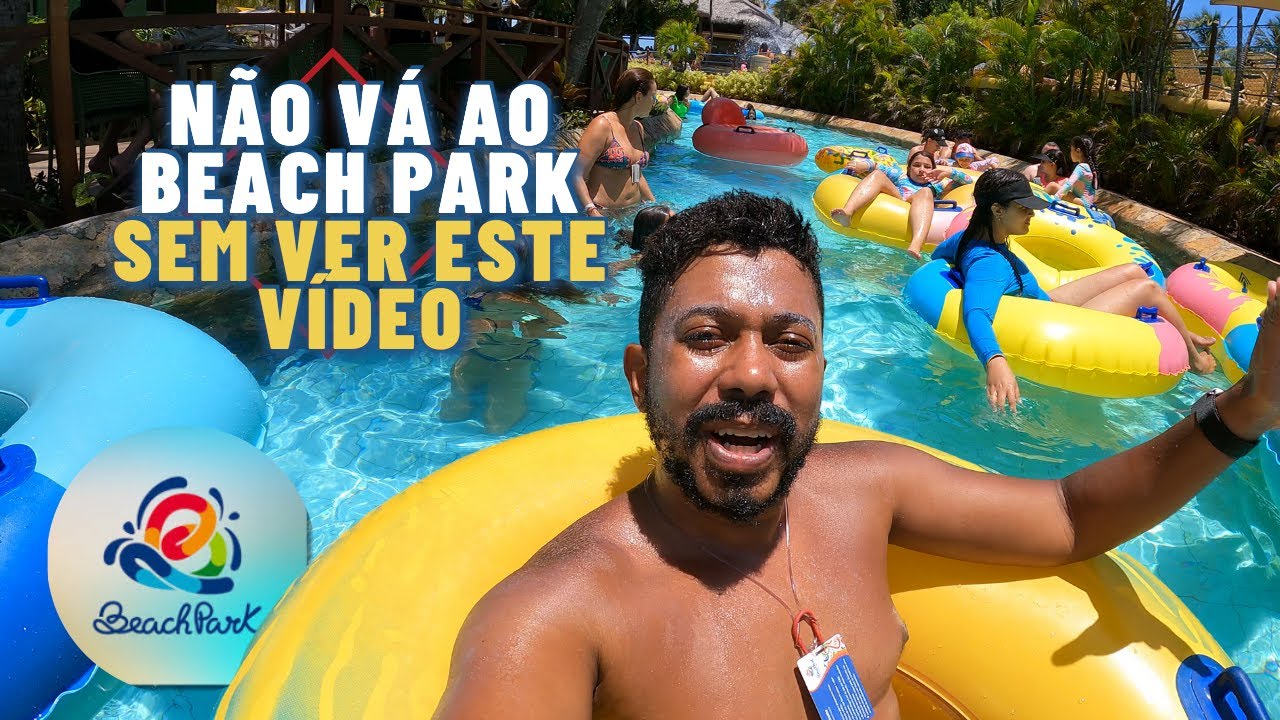 BEACH PARK - Todas as atrações e Dicas secretas!