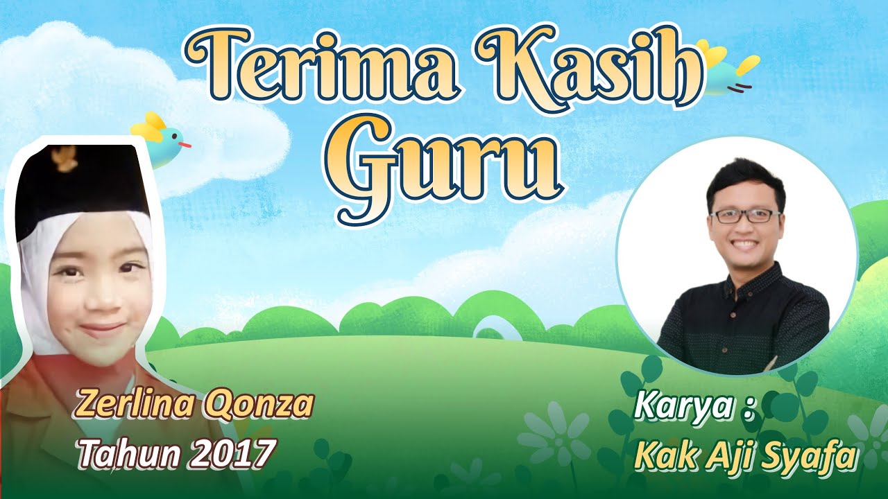 Zerlina Qonza (2017) I TERIMA KASIH GURU (Lirik) I Karya : Kak Aji Syafa