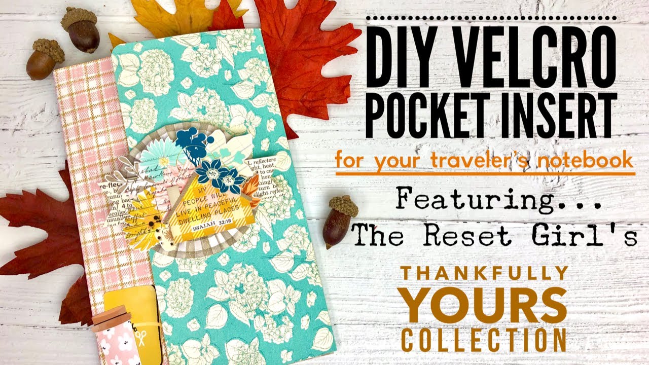 Tutorial - Travelers Notebook Velcro Folder Insert (standard, cahier, B6, & A6 sizes provided.)