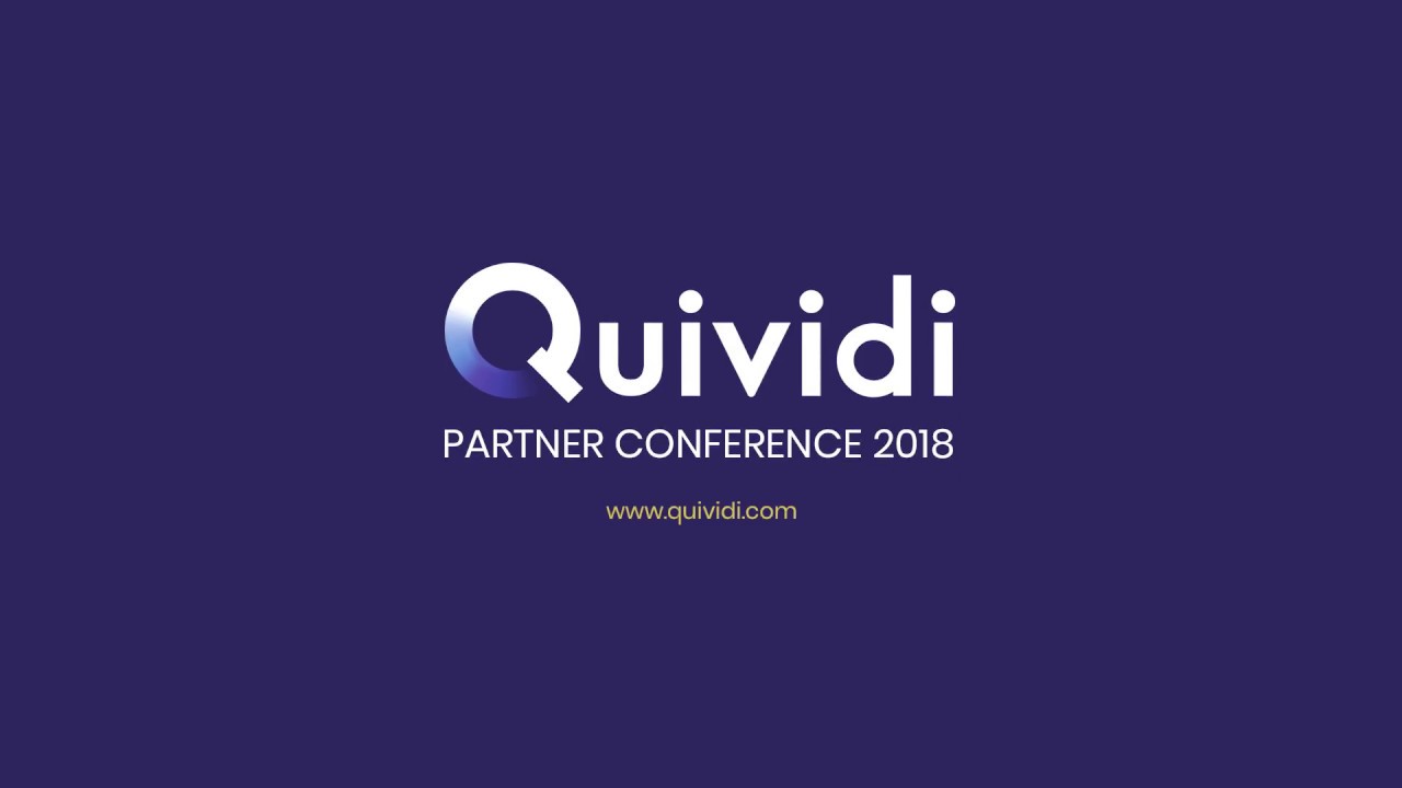 INTRODUCTION TO QUIVIDI’S 2018 PARTNER CONFERENCE