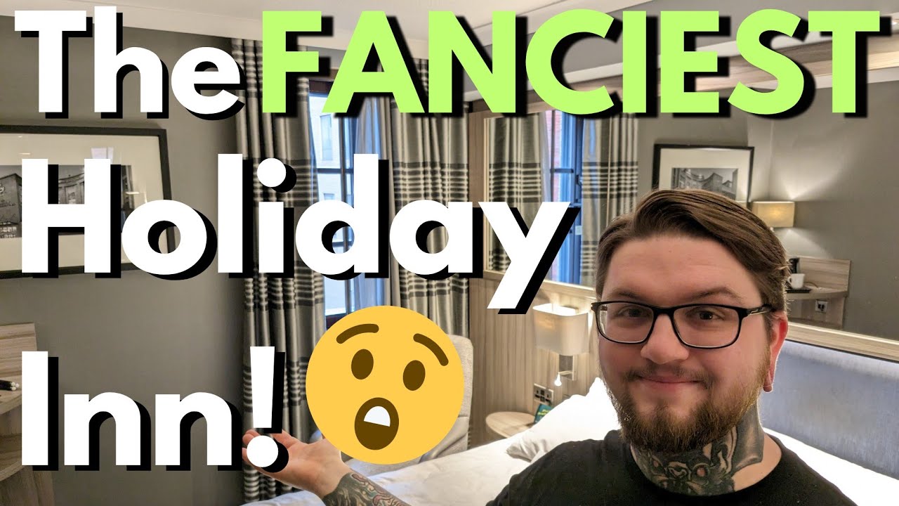 The FANCIEST Holiday Inn We've Stayed In | Holiday Inn Glasgow City Centre