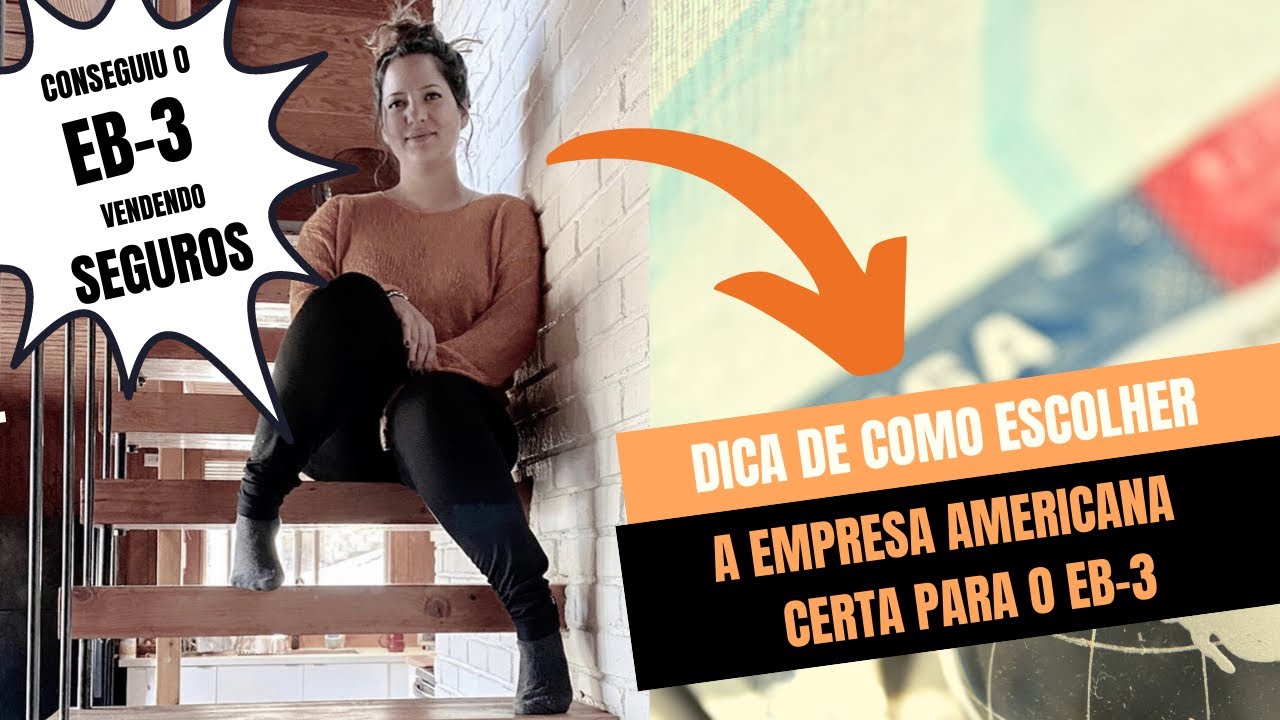 DE ESTUDANTE A GREEN CARD (EB3) VENDENDO SEGUROS NOS EUA! (Dica como escolher a empresa certa!)