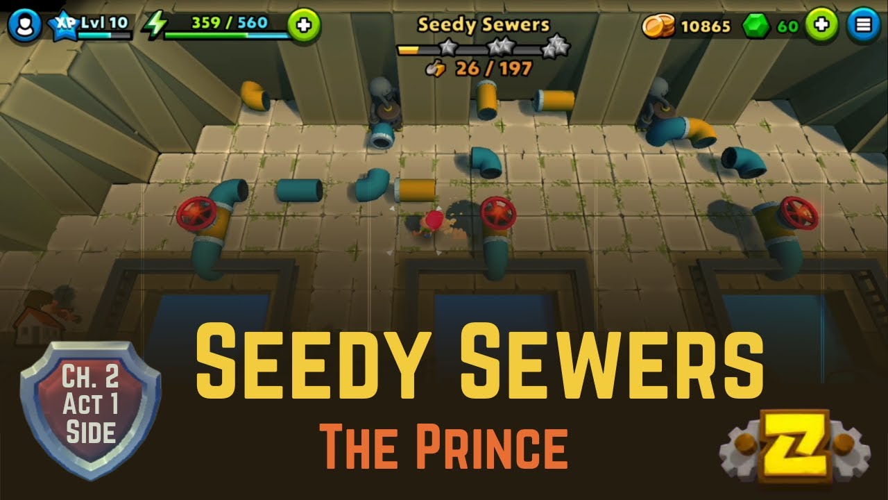 Seedy Sewers - Side Quest The Prince - Puzzle Adventure