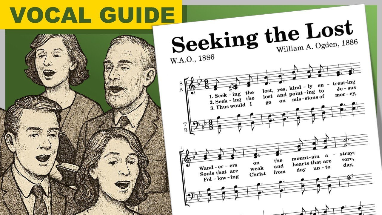 Seeking the Lost | Piano + Vocal Hymn Guide | B♭ Major