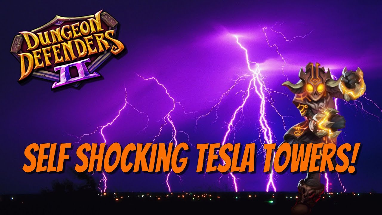 DD2 - Self Shocking Tesla Towers!