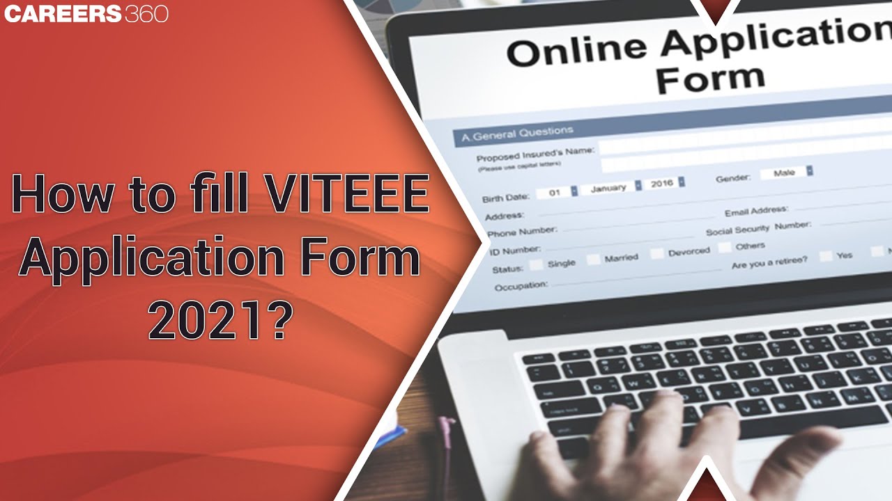How to fill VITEEE Application Form 2021?