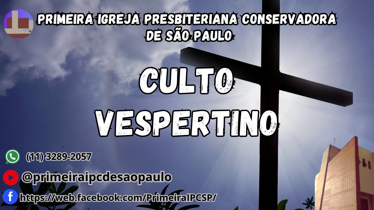Culto Solene - Vespertino 15/02