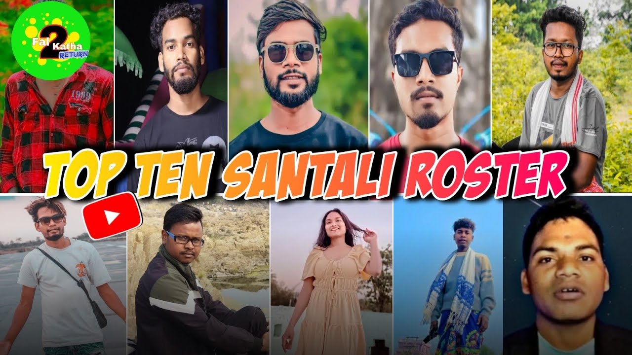 TOP 10 SANTALI ROSTER🔥|| SANTALI TOP 10 ROSTER 🔍| SANTALI ROSTING VIDEO | 