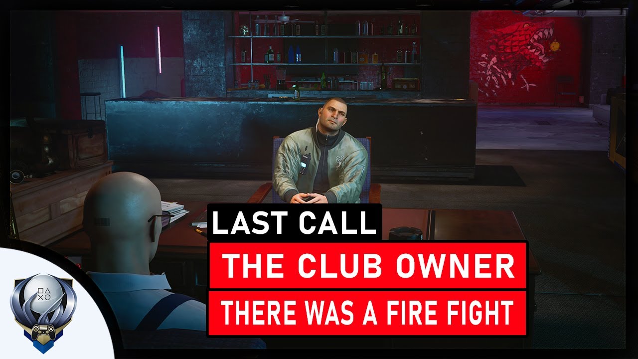 Hitman 3 Last Call Trophy - The Club Owner and There Was a Fire Fight Challenges (Berlin)