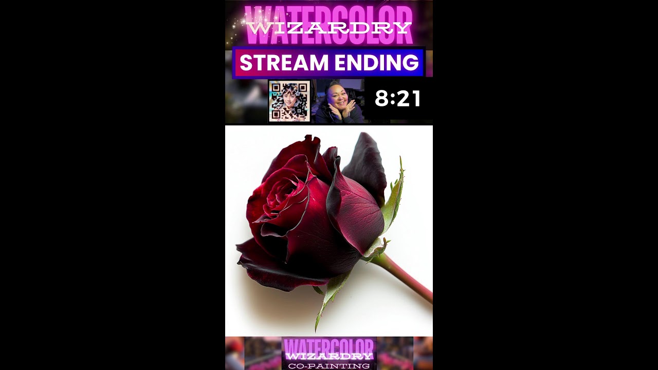 Watercolor Wizardry In-Studio Hang Out - Livestream Real Time Hyper-Realistic Rose Painting